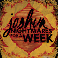 Joshua / Nightmares For A Week - Split 7" - Cover