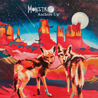 MonstrO - "Anchors Up"
